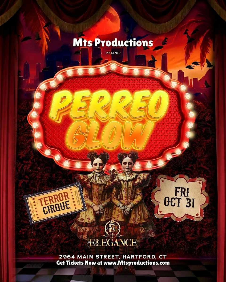Buy tickets for Elegance Nightclub Halloween Party: Perreo Glow – Terror Cirque Hartford CT Elegance Nightclub Halloween Party: Perreo Glow – Terror Cirque Hartford CT
