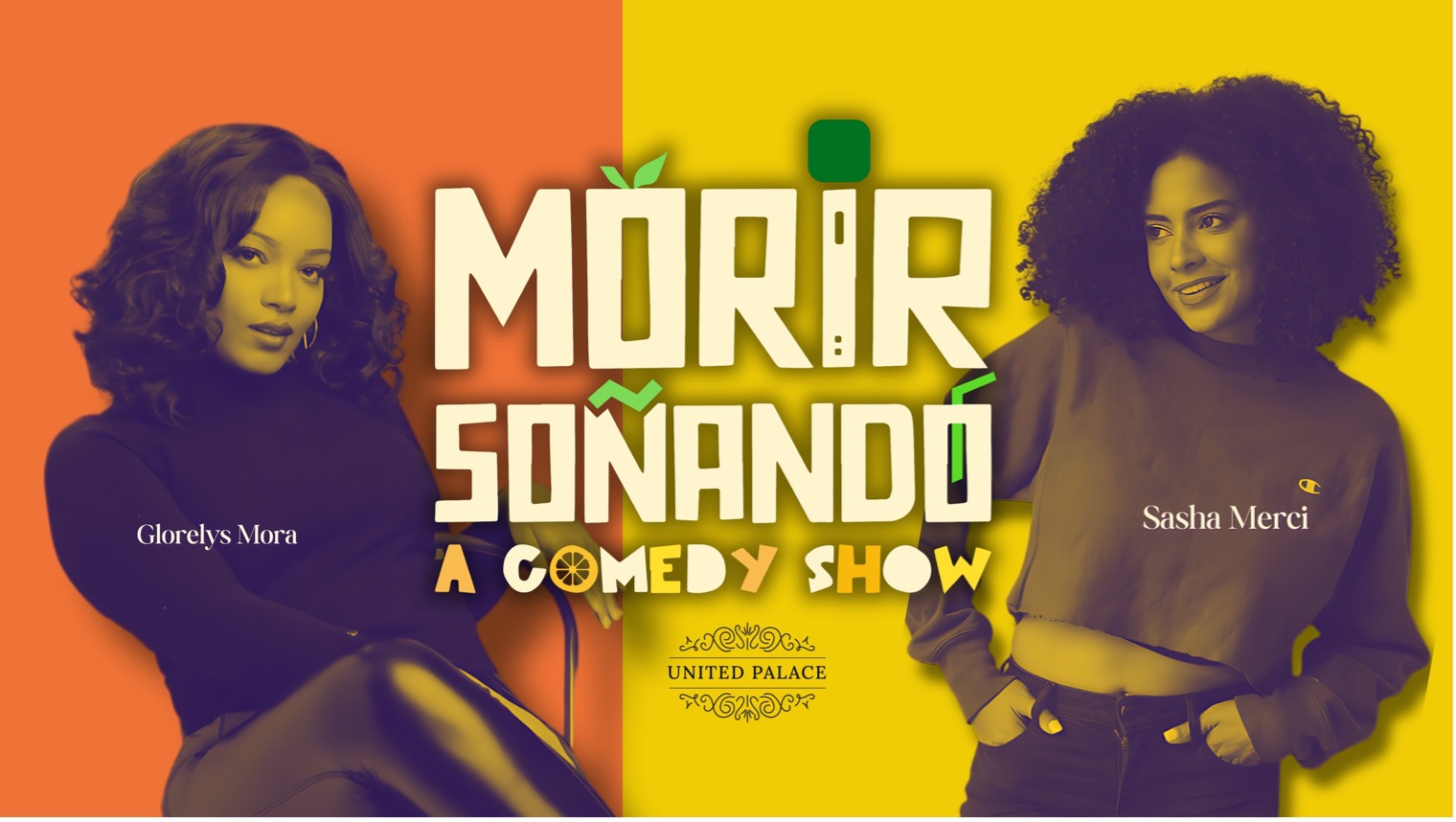 Buy tickets for Morir Sonando Comedy Night Morir Sonando Comedy Night