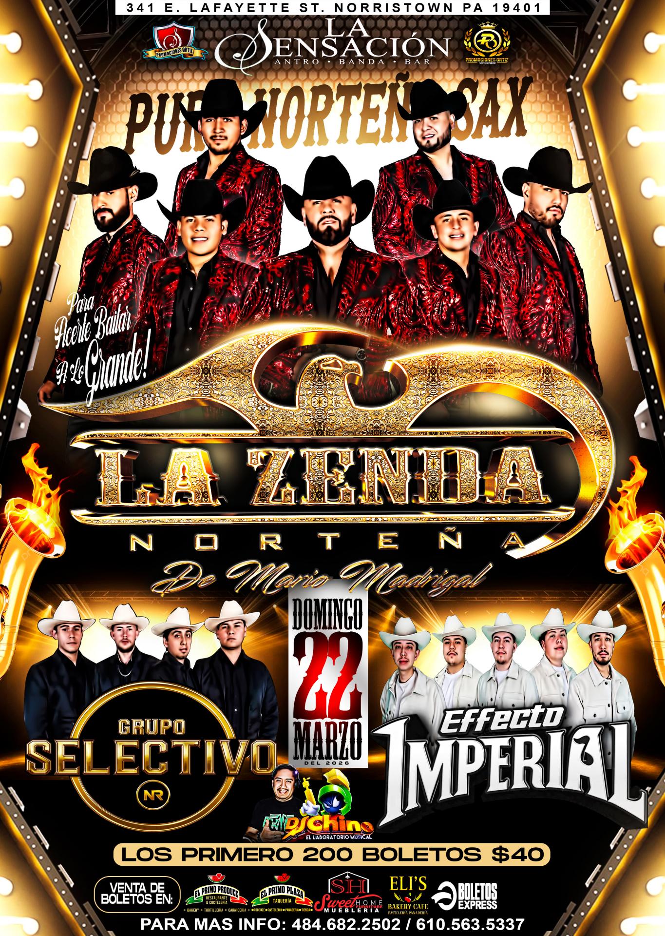 Buy tickets for LA ZENDA NORTEÑA | GRUP SELECTIVO | EFFECTO IMPERIAL LA ZENDA NORTEÑA | GRUP SELECTIVO | EFFECTO IMPERIAL