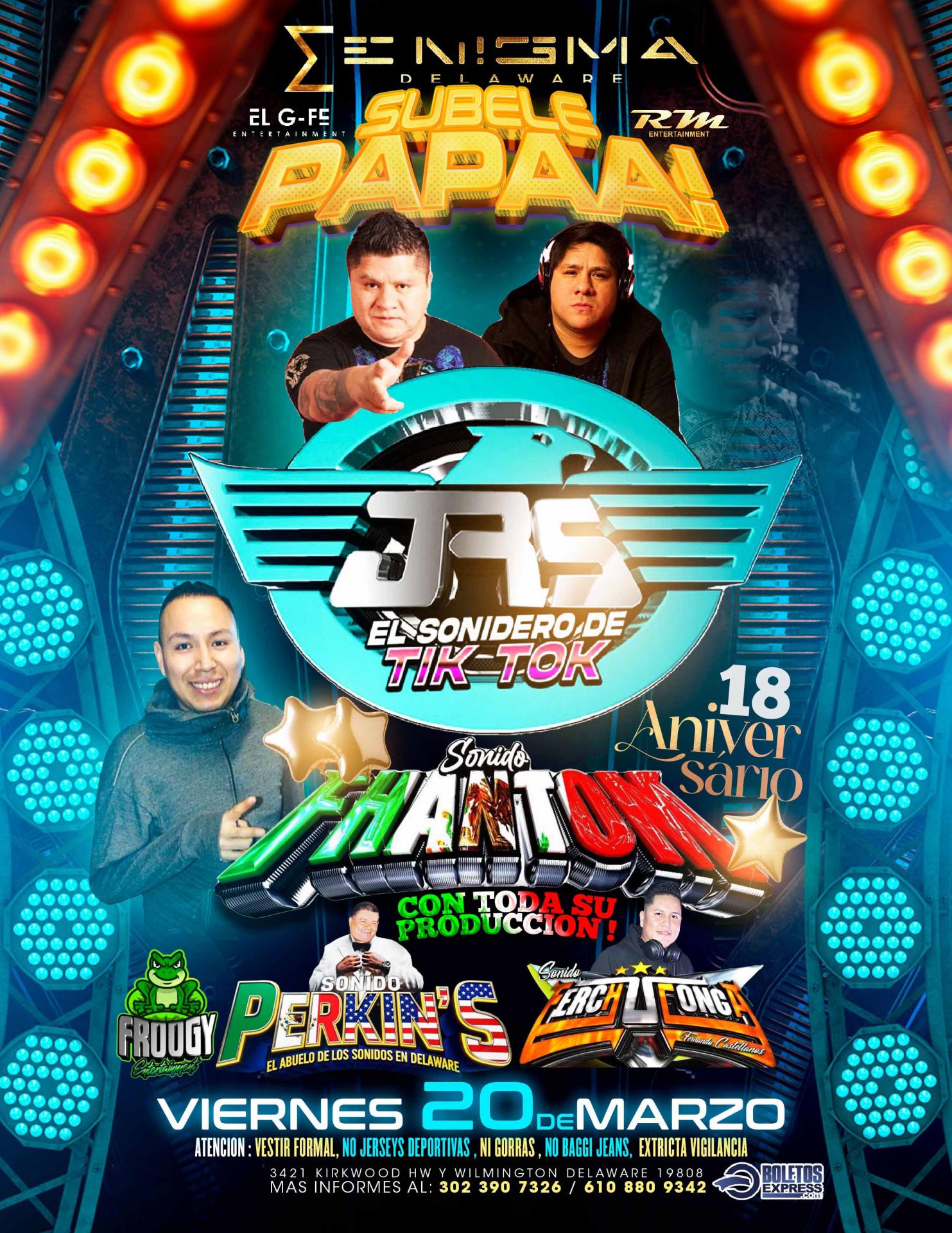 Buy tickets for JRS EL SONIDERO DE TIK TOK | SONIDO FHANTOM JRS EL SONIDERO DE TIK TOK | SONIDO FHANTOM