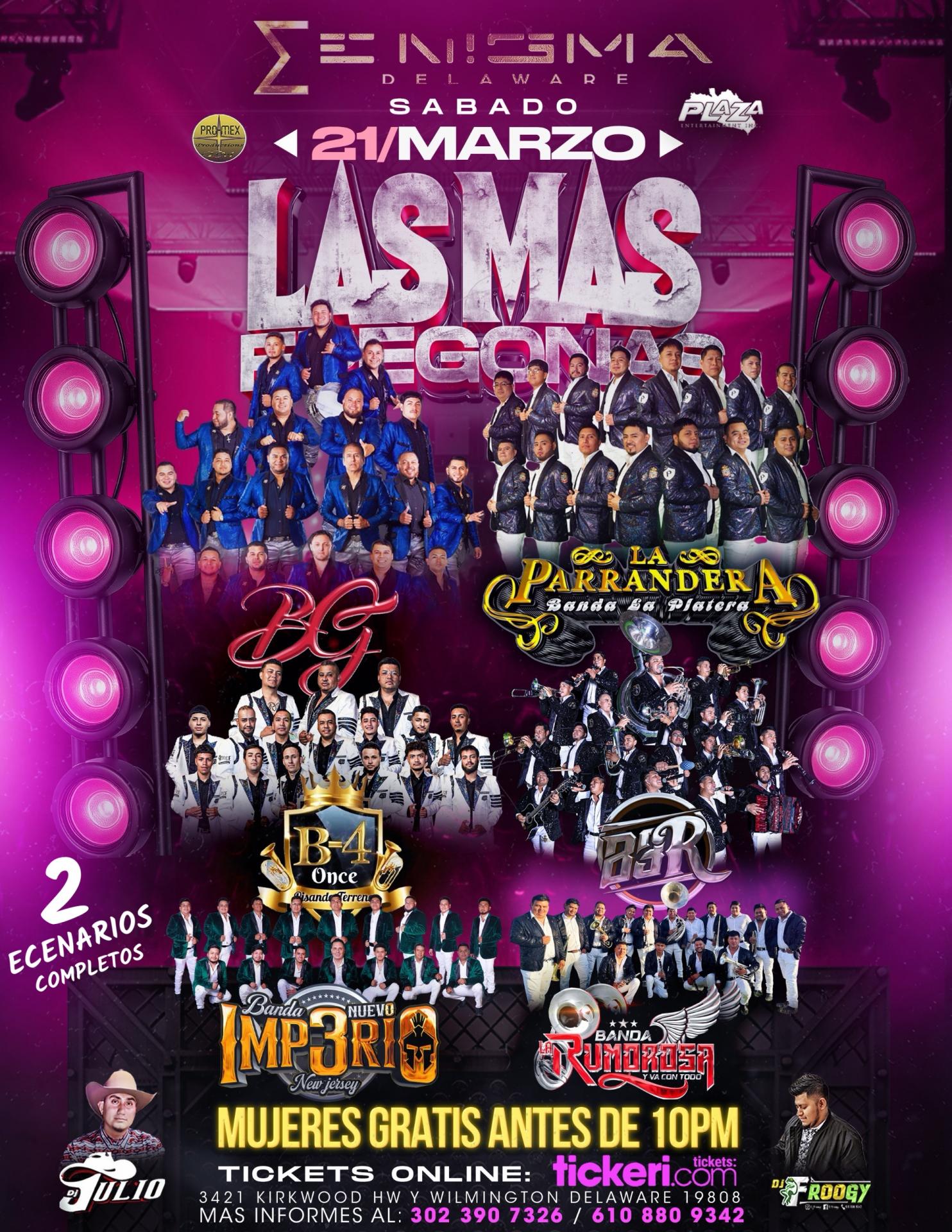 Buy tickets for DG | LA PARRANDERA | B-4 ONCE | BANDA RUMBROSA | BANDA NUEVO IMPERIO DG | LA PARRANDERA | B-4 ONCE | BANDA RUMBROSA | BANDA NUEVO IMPERIO