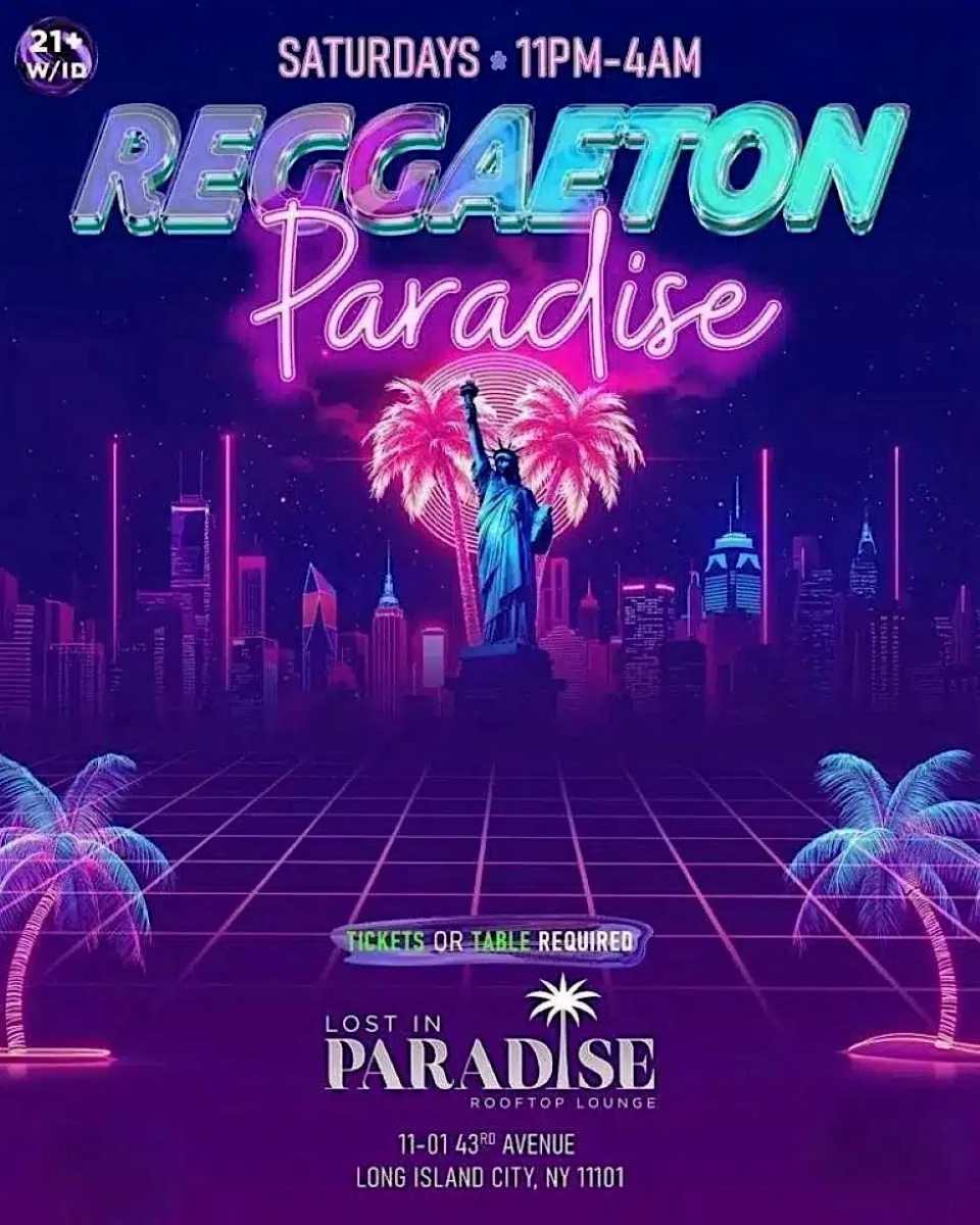 Reggaeton Paradise Rooftop Party – Lost in Paradise, Queens – June 13