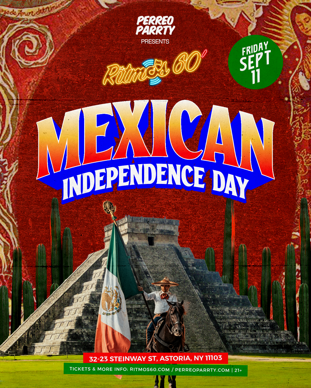 Buy tickets for Mexican Independence Party at the Legendary Ritmos 60 Bar NYC Mexican Independence Party at the Legendary Ritmos 60 Bar NYC